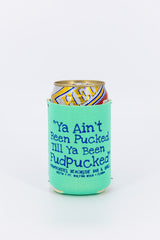 Ya Ain't Collapsable Koozies